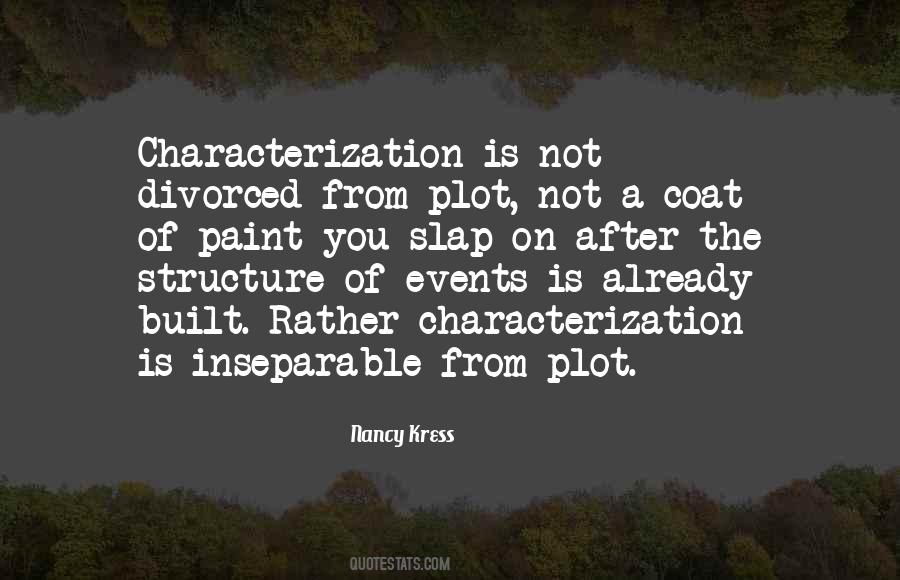 Quotes About Plot Structure #248184