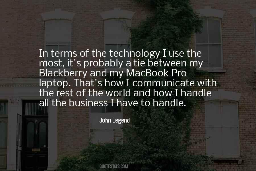 Quotes About Technology And Business #1184853