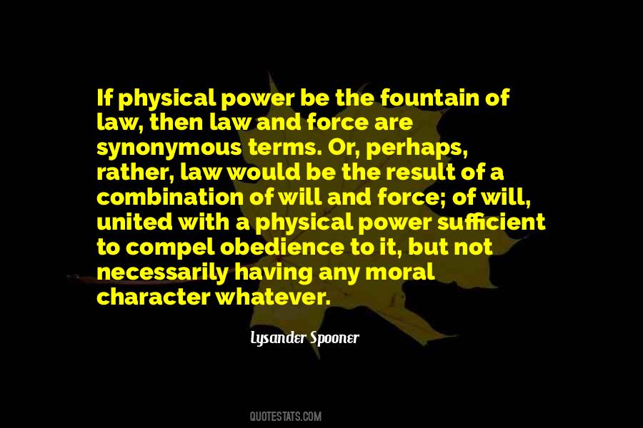 Quotes About Character And Power #1158030