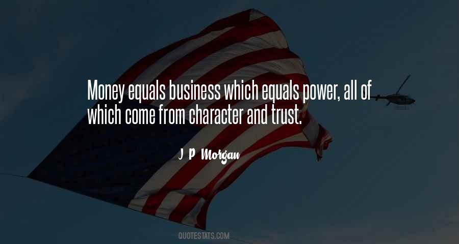 Quotes About Character And Power #1527395