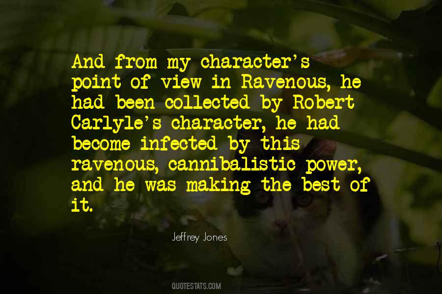 Quotes About Character And Power #36364