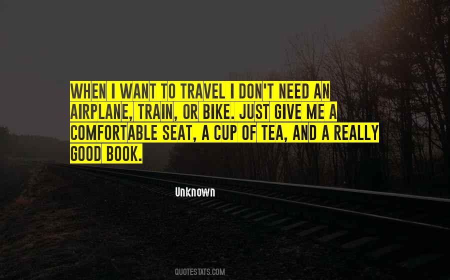 Quotes About Travel Unknown #1319513