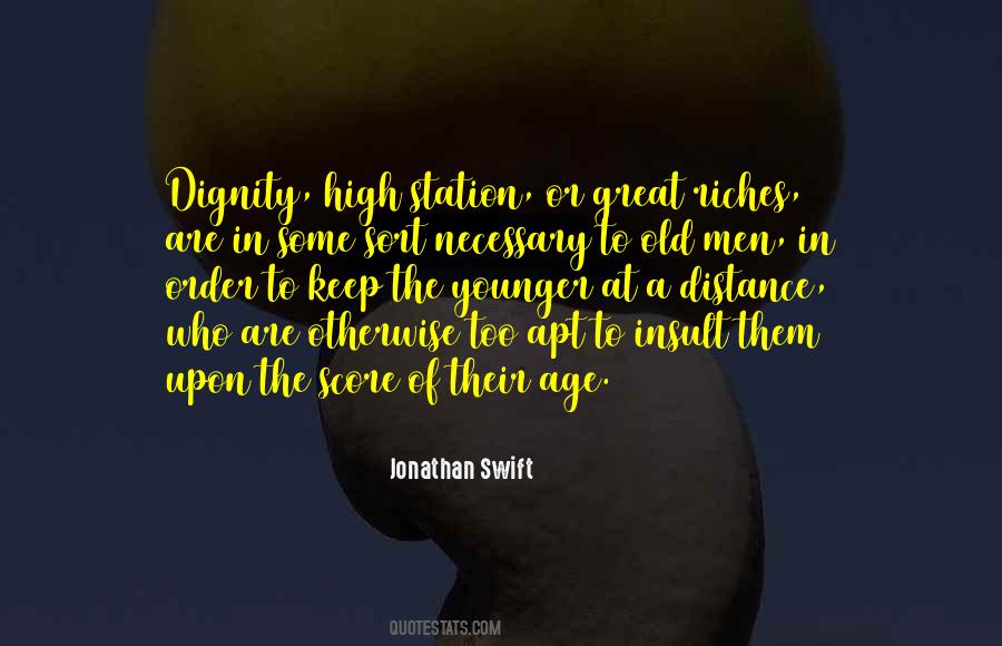 Keep Your Dignity Quotes #27584