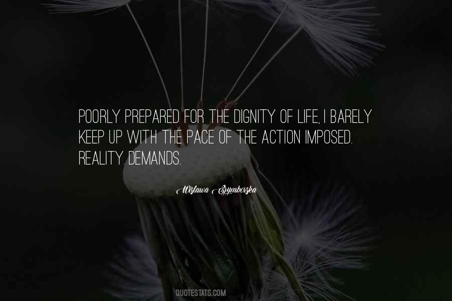 Keep Your Dignity Quotes #669329
