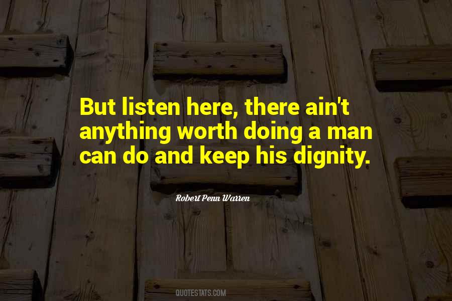 Keep Your Dignity Quotes #999062