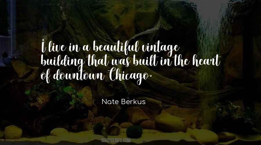 Quotes About Downtown Chicago #1264852