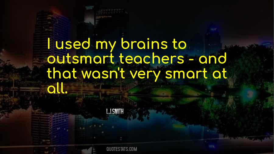 Very Smart Quotes #1685207