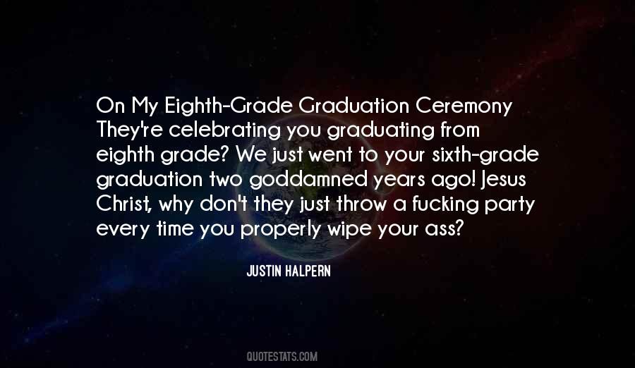 Quotes About Grade 8 Graduation #530073