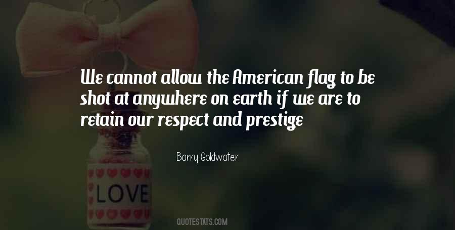 Quotes About American Flags #1180549
