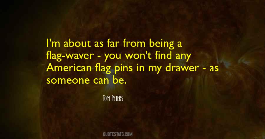 Quotes About American Flags #1795442