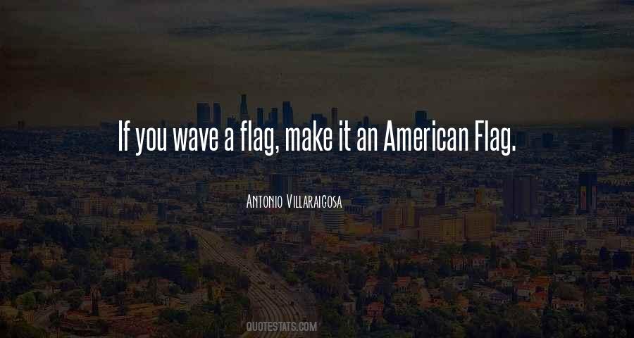 Quotes About American Flags #413571