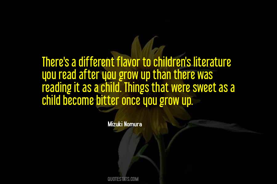 Children S Literature Quotes #1083105
