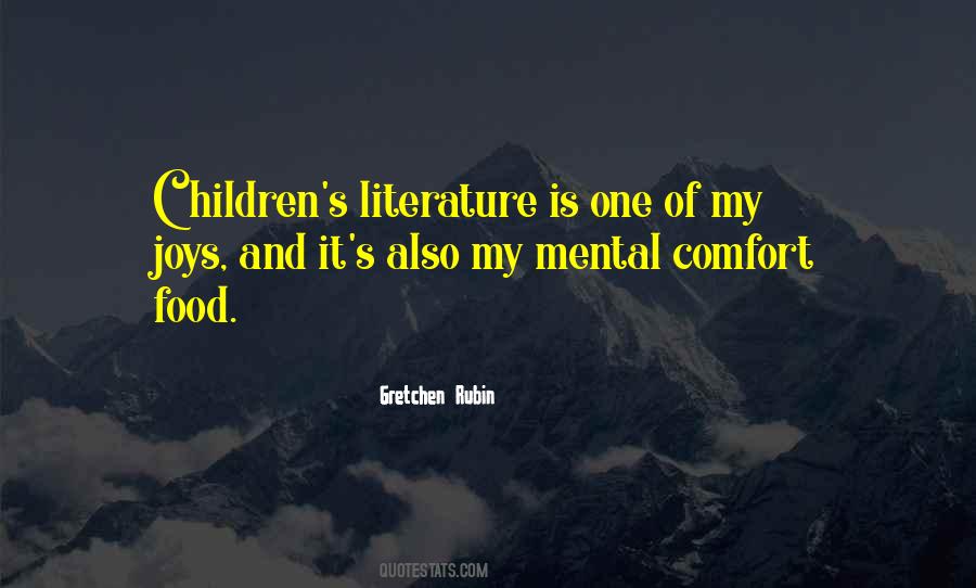 Children S Literature Quotes #1246497
