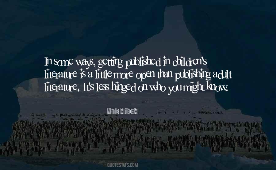 Children S Literature Quotes #341924