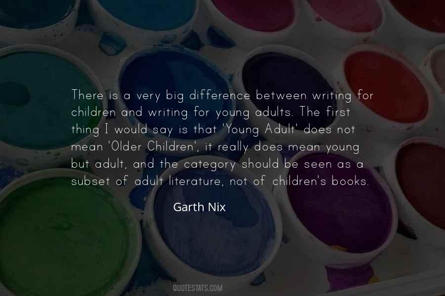Children S Literature Quotes #656138