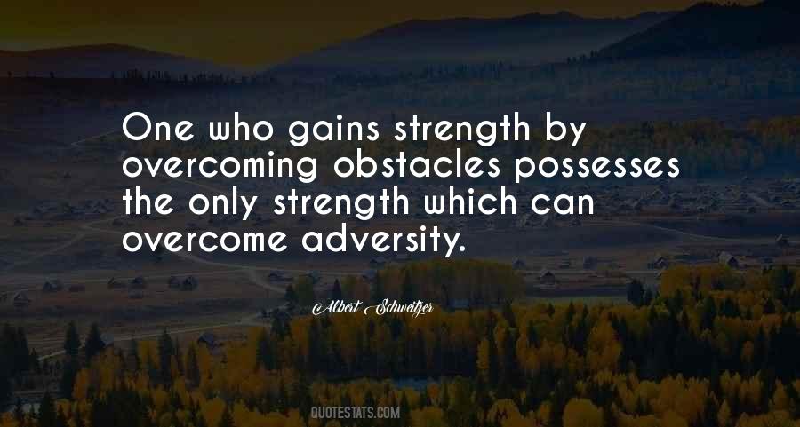 Quotes About Overcoming Adversity #1094686