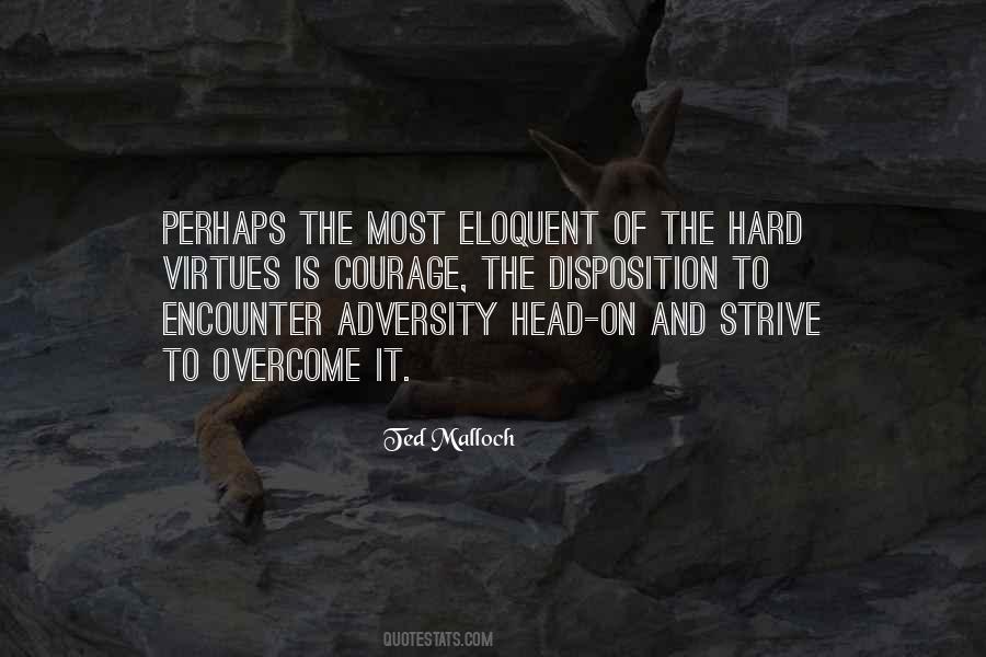 Quotes About Overcoming Adversity #402568