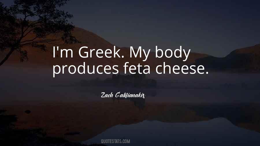 Quotes About Feta Cheese #1027064