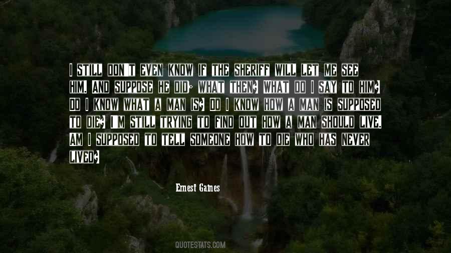 Quotes About What If I Die #1137499