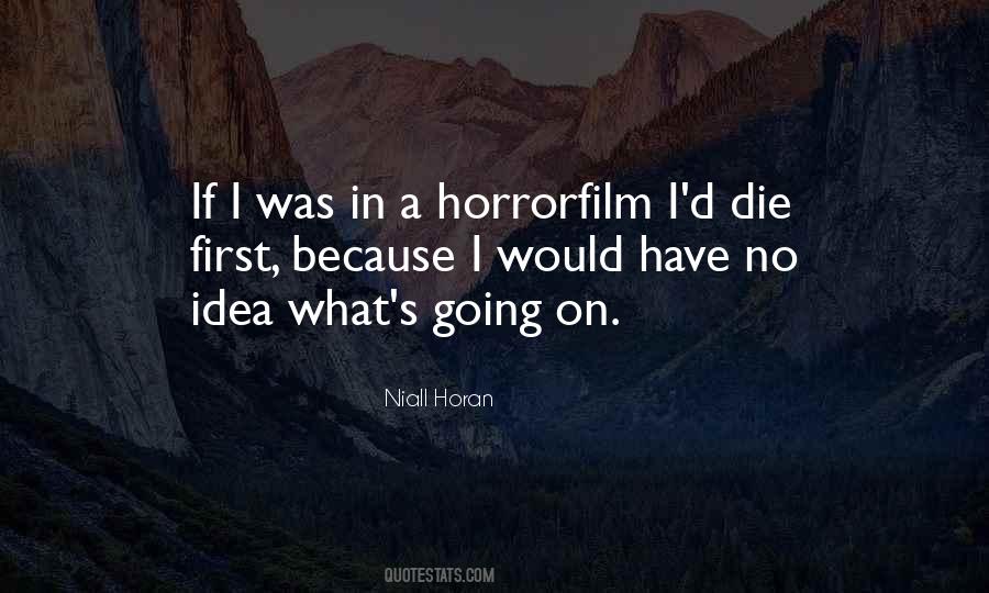 Quotes About What If I Die #309413
