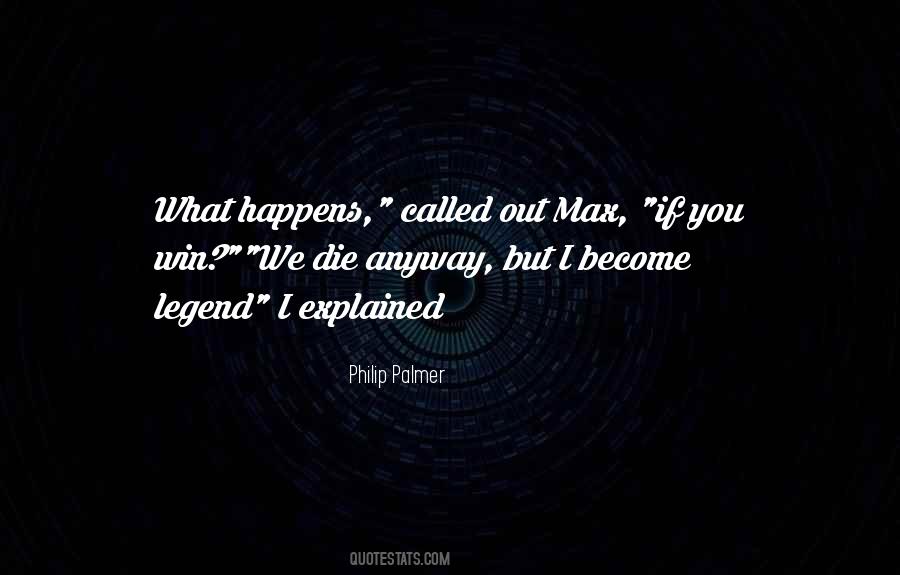 Quotes About What If I Die #640131