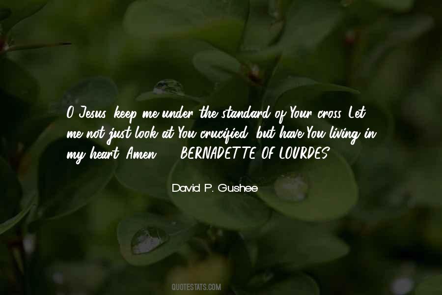 Quotes About Lourdes #685864