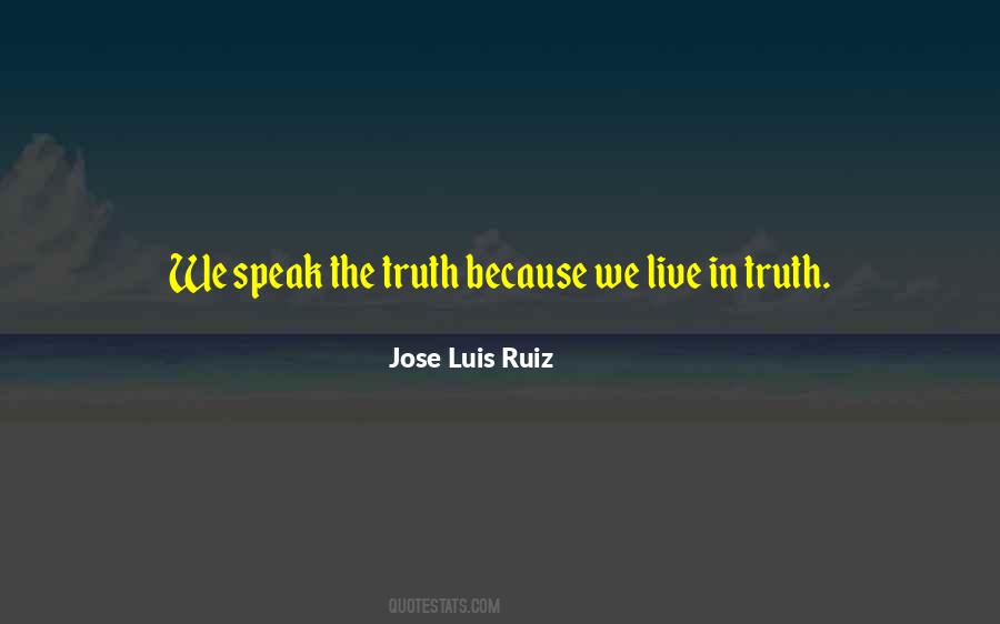 Jose Luis Quotes #1433791