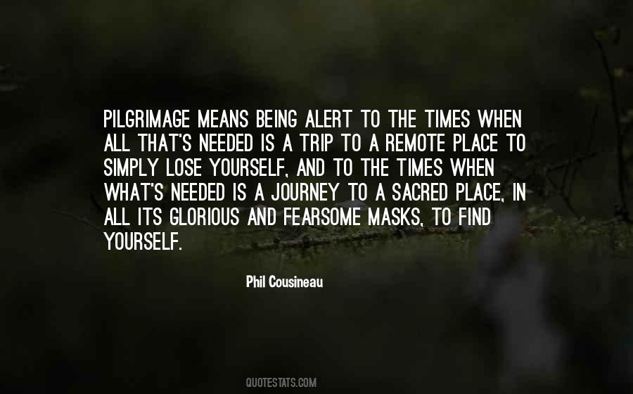 Quotes About The Journey To Find Yourself #1814114
