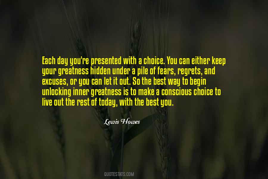 Choices Today Quotes #1671950