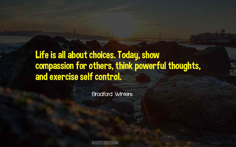 Choices Today Quotes #945784