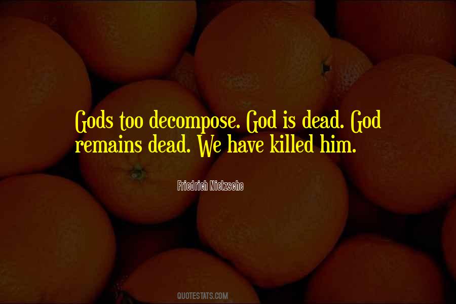 God Is Dead Quotes #297130