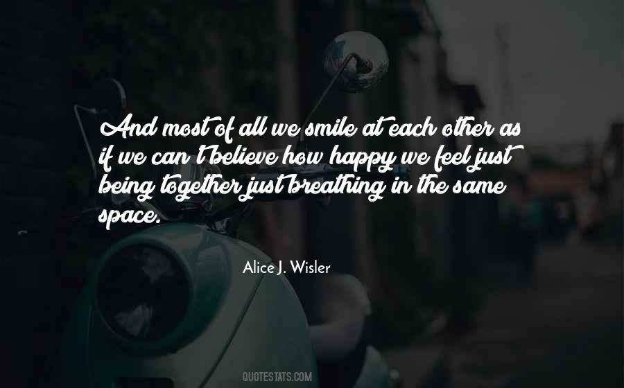 Quotes About Just Being Together #1348194