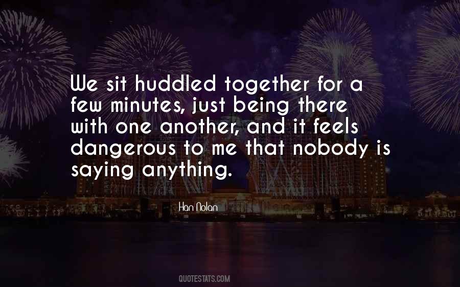 Quotes About Just Being Together #924020