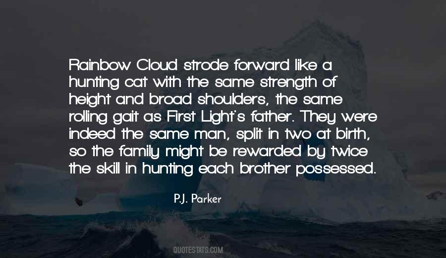 Quotes About Brother And Father #101627