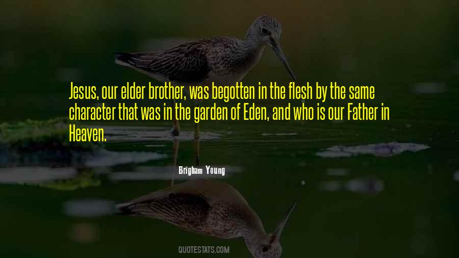 Quotes About Brother And Father #251392