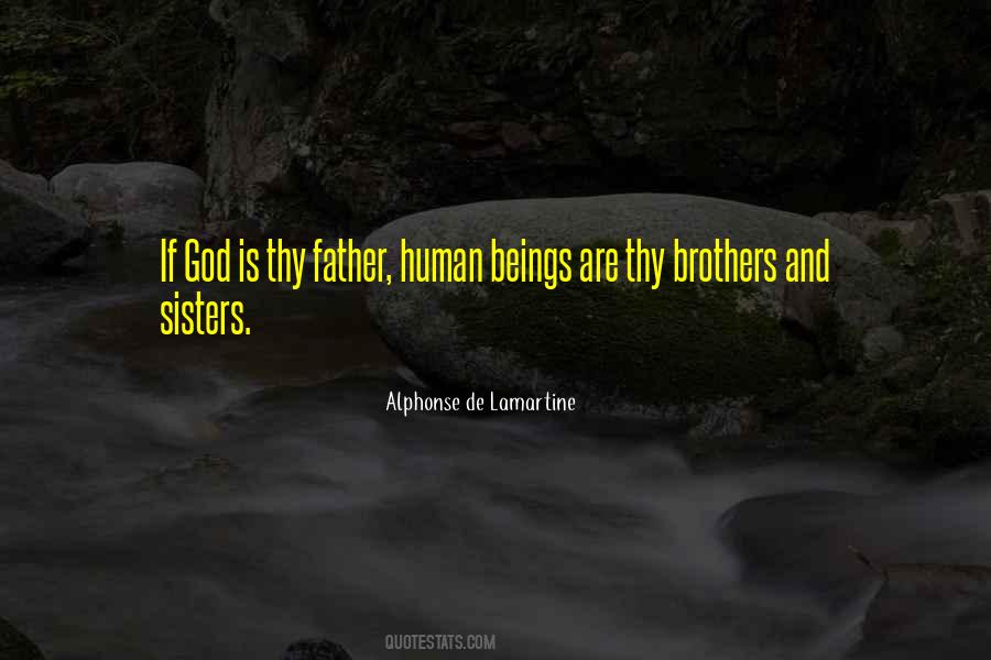 Quotes About Brother And Father #360358