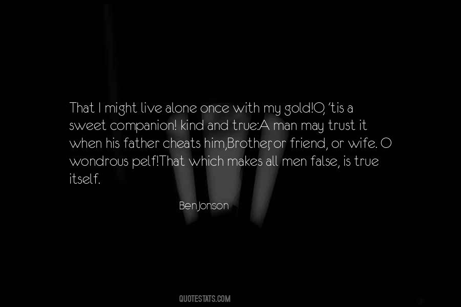 Quotes About Brother And Father #466713