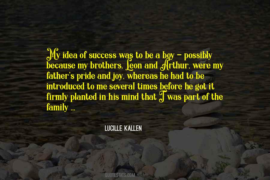 Quotes About Brother And Father #538778