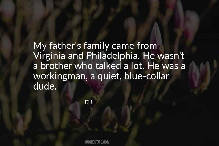 Quotes About Brother And Father #658425