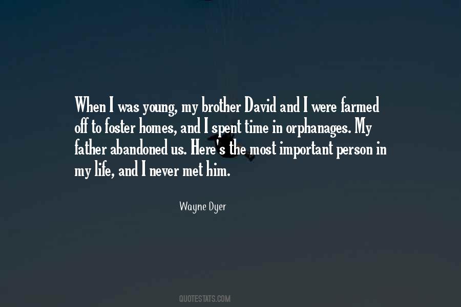 Quotes About Brother And Father #790513