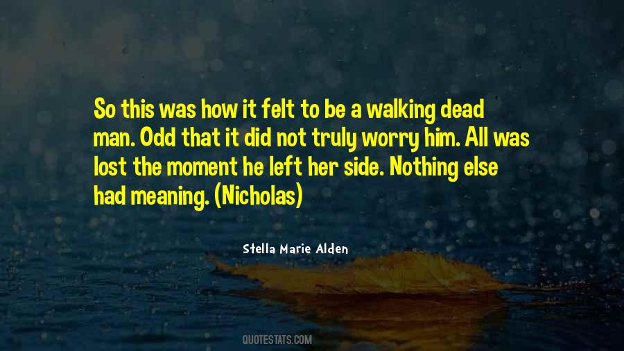 Quotes About Dead Man Walking #1674225