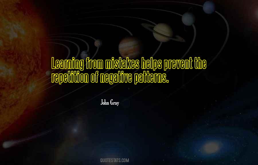 Quotes About Negative Patterns #1719194