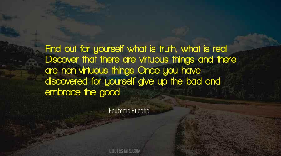 Quotes About Good Things And Bad Things #108577