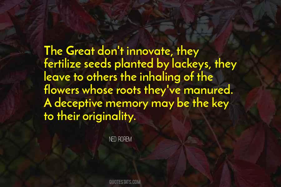 Quotes About Seeds And Flowers #1561576
