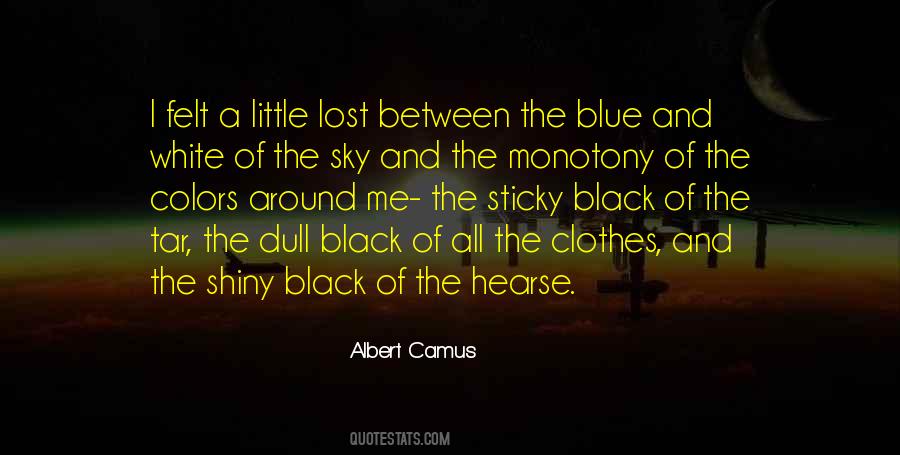 Quotes About Black And Blue #1045275