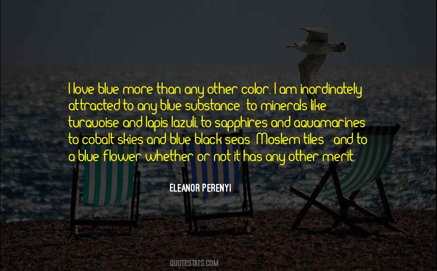 Quotes About Black And Blue #1067709 Quotes About Black And Blue #1067709