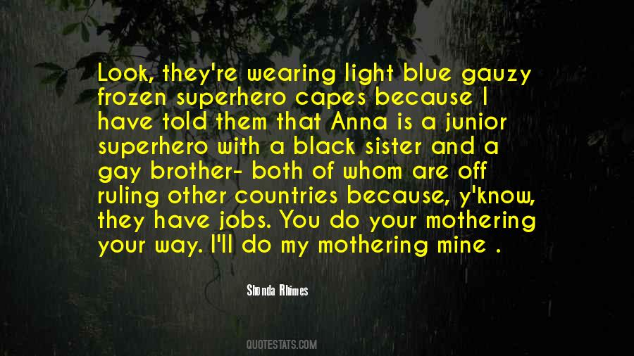 Quotes About Black And Blue #764701