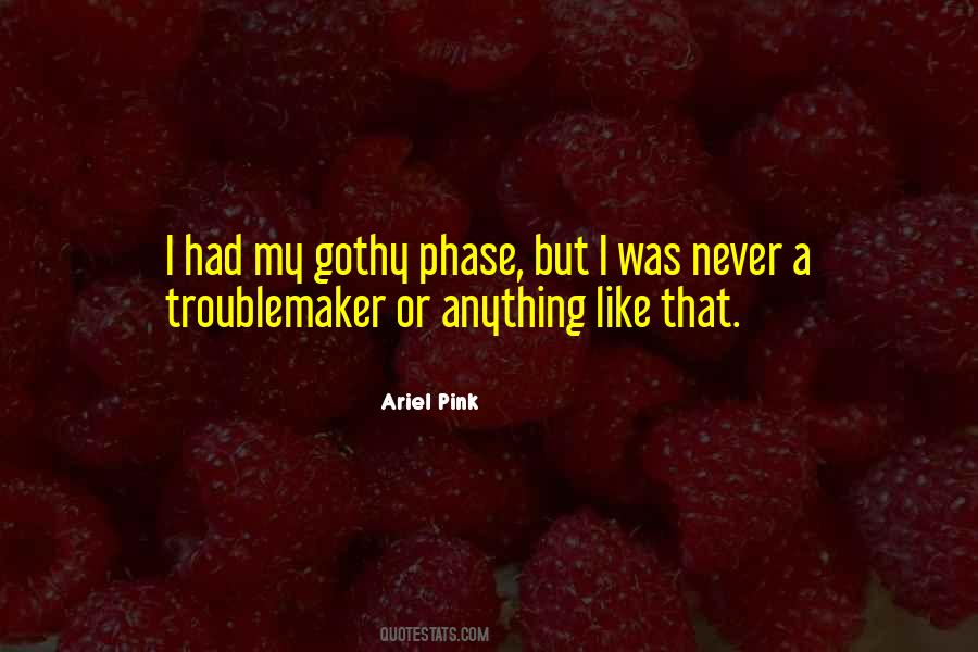 Quotes About Nothing Phases Me #102461