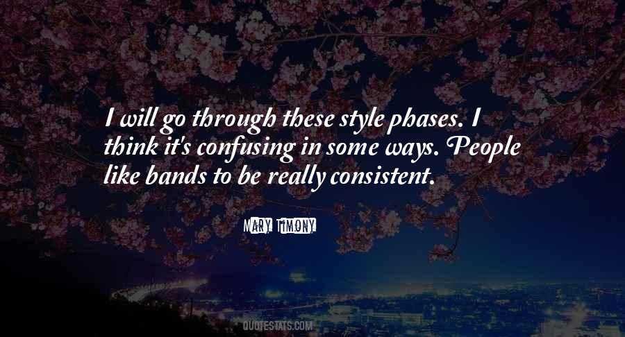 Quotes About Nothing Phases Me #57468