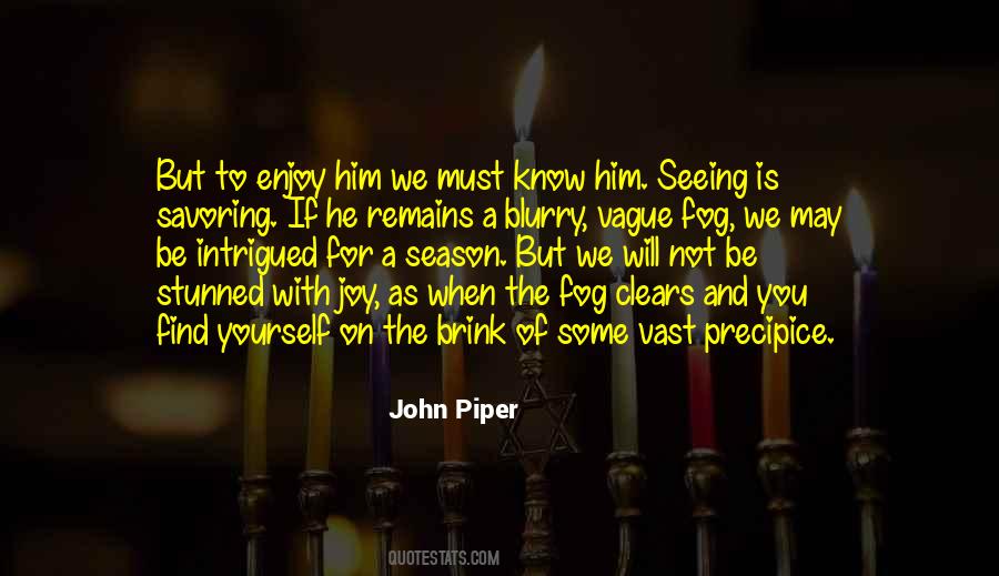 Quotes About Savoring #881147
